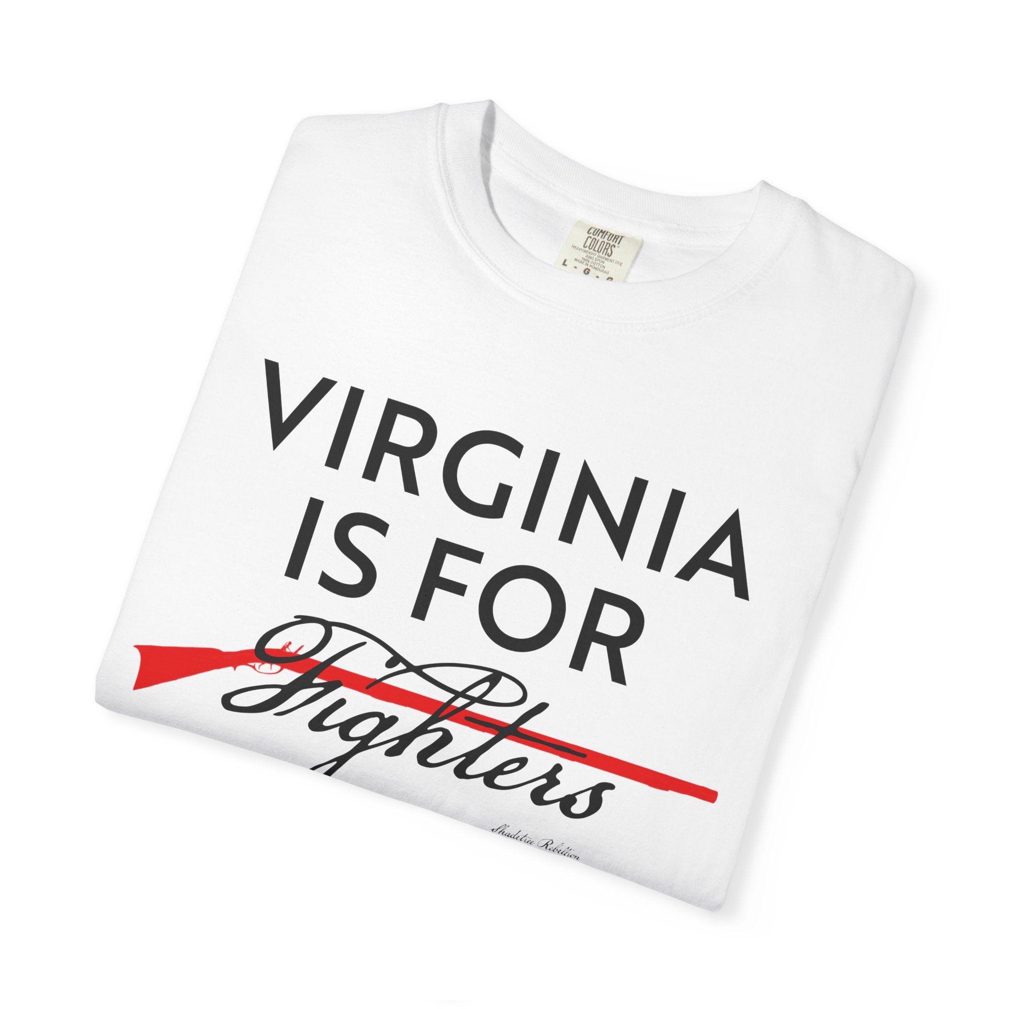 VA IS FOR FIGHTERS T-shirt - 1776 Edition
