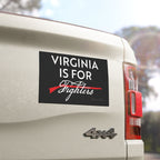VA IS FOR FIGHTERS 1776 Edition - 7.5"x4.5" Car Magnet
