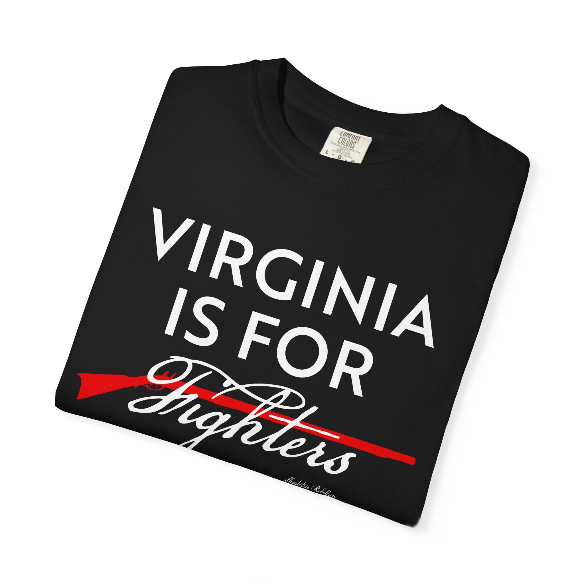 VA IS FOR FIGHTERS T-shirt - 1776 Edition